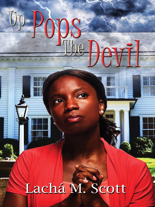 Title details for Up Pops the Devil by Lacha M. Scott - Available